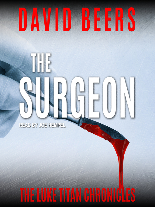 Title details for The Surgeon by David Beers - Available